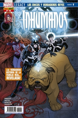 Inhumanos #48. Marvel Legacy. Los únicos y verdaderos reyes Parte 1