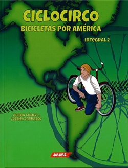 Ciclocirco #2. Bicicletas por América
