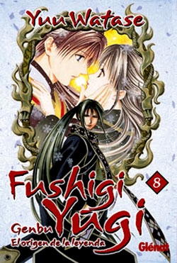 Fushigi Yûgi #8.  Genbu, el origen de la leyenda