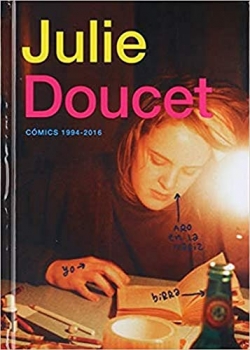 Julie Doucet. Cómics (1994-2016)