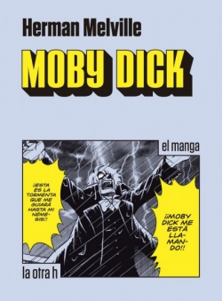 Clásicos en versión manga #20. Moby dick