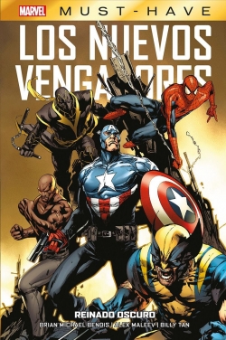 Marvel Must-Have. Los Nuevos Vengadores  #10. Reinado oscuro