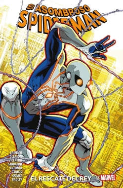 El Asombroso Spiderman #15. El rescate del rey