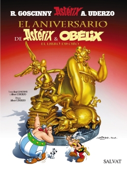 Astérix #34. El aniversario de Asterix y Obelix: El libro de oro