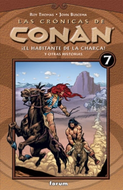 Las crónicas de Conan #7.  El habitante de la charca y otras historias