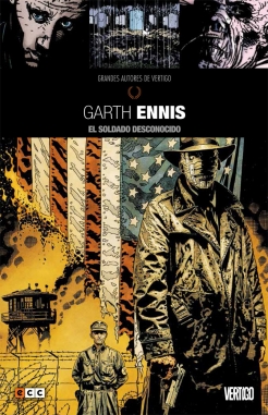 Grandes autores de Vertigo #5. Garth Ennis - El Soldado Desconocido