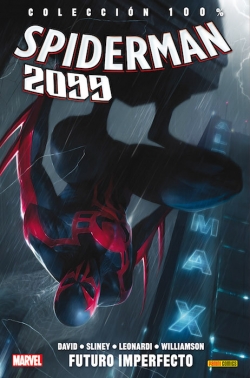 Spiderman 2099 #2. Futuro Imperfecto