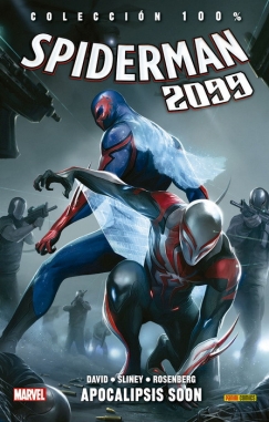Spiderman 2099 #6. Apocalipsis Soon