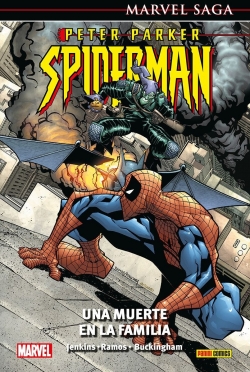 Peter Parker: Spiderman #5. Una muerte en la familia