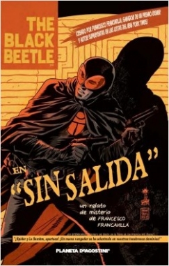 The Black Beetle #1. Sin salida