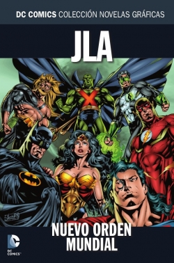 DC Comics: Colección Novelas Gráficas #52. JLA: Nuevo orden mundial
