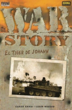 War story #1. El tiger de johann