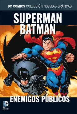 DC Comics: Colección Novelas Gráficas #5. Superman/Batman: Enemigos Públicos
