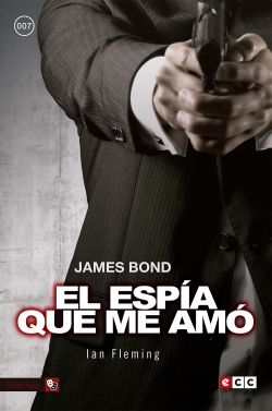 James Bond #8. El espía que me amó