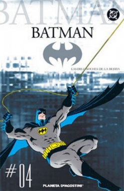 Batman Coleccionable #4. Las diez noches de la bestia