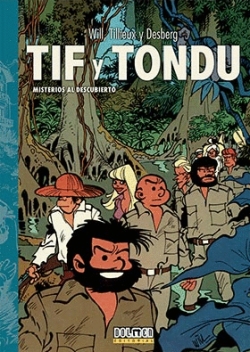 Tif y Tondu #4. Misterios al descubierto