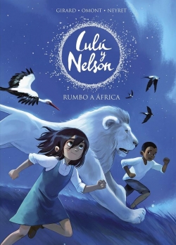 Lulu y Nelson #1. Rumbo a África