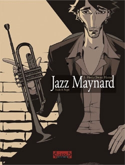 Jazz Maynard #1.  Home Sweet Home
