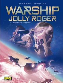 Warship Jolly Roger #4. Últimas Voluntades
