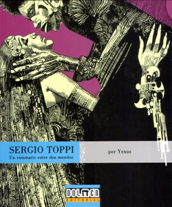 Sergio Toppi.  Un visionario entre mundos