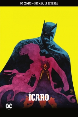 Batman, la leyenda #39. Ícaro