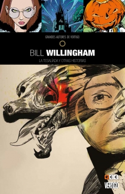 Grandes autores de Vertigo #9. Bill Willingham - La Tesalíada y otras historias