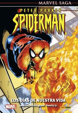 Peter Parker: Spiderman #1. Los días de nuestra vida