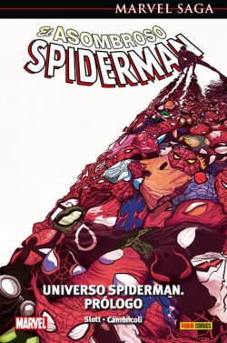 El asombroso Spiderman #47. Universo Spiderman. Prólogo