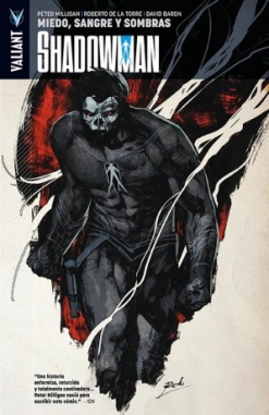 Shadowman  #4.  Miedo, sangre y sombras