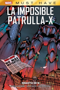 Marvel Must-Have. La Imposible Patrulla-X  #4. Dinastía de M