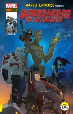 Marvel Universe Presenta #4. Guardianes de la Galaxia