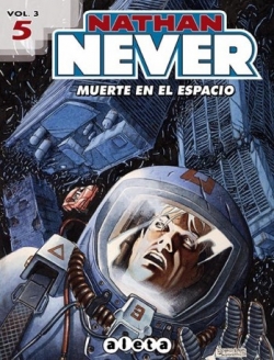 Nathan Never Volumen 3 #5.  Muerte en el espacio