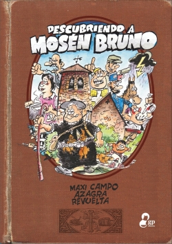 Descubriendo a Mosén Bruno
