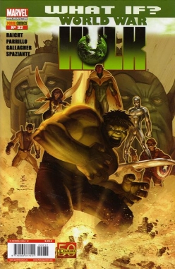 El Increíble Hulk #32. What If? World War Hulk