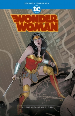 Wonder Woman Temporada #2. La venganza de Max Lord