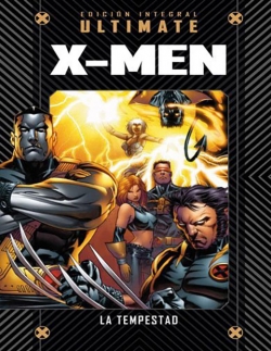 Marvel Ultimate #22. X-Men. La tempestad