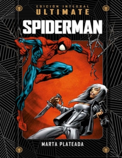 Marvel Ultimate #26. Spiderman: Marta plateada