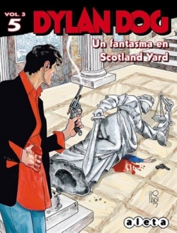 Dylan Dog  Volumen 3 #5.  Un fantasma en Scotland Yard