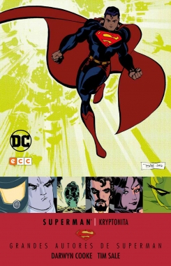 Grandes autores de Superman #21. Darwyn Cooke y Tim Sale. Kryptonita