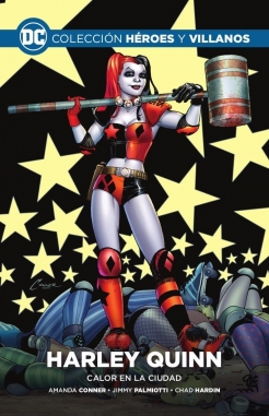 Colección Héroes y villanos #2.  Harley Quinn: Calor en la ciudad