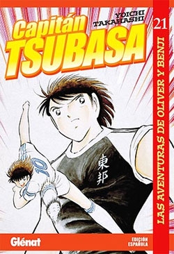 Capitán Tsubasa #21.  Las aventuras de Oliver y Benji