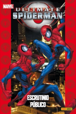 Coleccionable Ultimate #14. Spiderman 7: Escrutinio público
