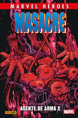 Marvel Héroes #84. Masacre 4: Agente de Arma X