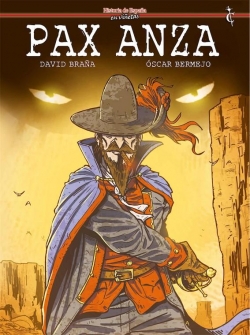 Historia de España en viñetas #38. Pax anza