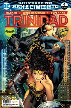 Batman / Superman / Wonder Woman: Trinidad (Renacimiento) #4
