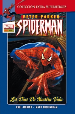 Colección Extra Superhéroes #14. Peter Parker: Spiderman 1