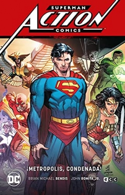 Superman: Action Comics (Saga) #4. ¡Metropolis condenada! (Superman Saga – Leviatán Parte 4)