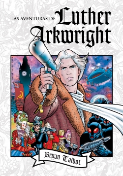 Las aventuras de Luther Arkwright.  Integral