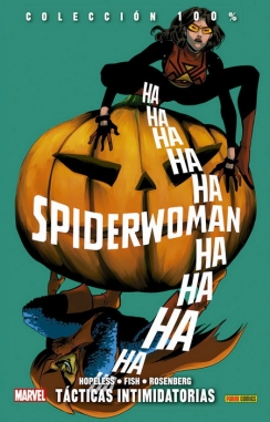 Spiderwoman #5. Tácticas intimidatorias