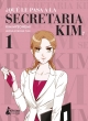 ¿Qué le pasa a la secretaria Kim? #1